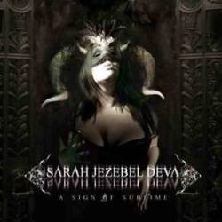 Sarah Jezebel Deva : A Sign of Sublime